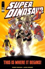 couverture, jaquette Super dinosaure Issues (2011 - 2014) 1