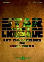 Star crusade - Les chroniques de Drax 1 Comics