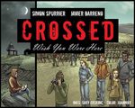 Crossed - Wish You Were Here # 13