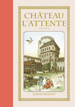 couverture, jaquette Château l'attente TPB Hardcover (cartonnée) 2