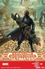 Cataclysm - Ultimate Comics The Ultimates # 1
