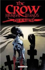 The Crow - Midnight Legends # 1