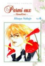 Parmi Eux  - Hanakimi 6 Manga