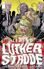 The Legend of Luther Strode # 3