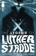 The Legend of Luther Strode # 4