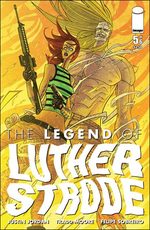The Legend of Luther Strode # 5