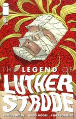 The Legend of Luther Strode # 6