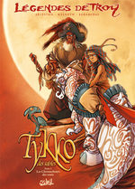 couverture, jaquette Légendes de Troy : Tykko des sables 1