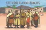 Petite histoire des colonies françaises # 3