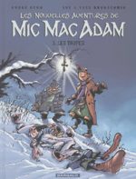 Les nouvelles aventures de Mic Mac Adam # 3