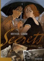 Secrets, L'Écharde # 2