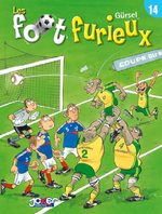 Les foot furieux # 14