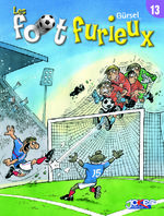 Les foot furieux # 13