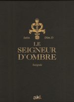 Le seigneur d'ombre 1