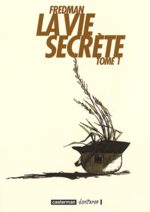 La vie secrète 1