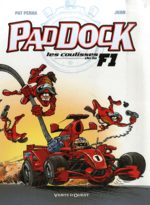 Paddock, les coulisses de la F1 # 1
