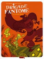 Brigade fantôme 2