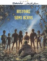 Histoire sans héros # 1