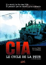 CIA, le cycle de la peur # 1