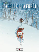 L'appel de la forêt, de Jack London 1
