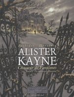 Alister Kayne, chasseur de fantômes # 1