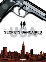 couverture, jaquette Secrets bancaires USA 1