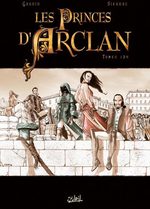 Les princes d'Arclan 1