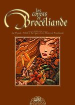 Les contes de Brocéliande 1