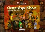 Genz Gys Khan au pays du vent # 3