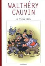 Raoul Cauvin, spécial 70 ans 1