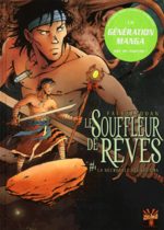 Le souffleur de rêves 1