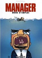 Manager, mode d'emploi # 1