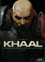 Khaal, chroniques d’un empereur galactique 1