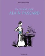 En cuisine avec Alain Passard 1