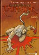 Le prophète de Tadmor 1