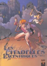 Les citadelles excentriques 1