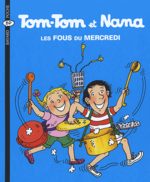 Tom-Tom et Nana # 9