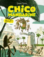 Chico Mandarine # 3