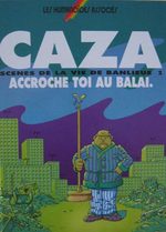 Scènes de la vie de banlieue 2