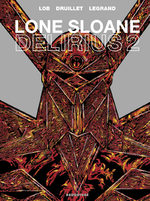 Lone Sloane - Délirius 2