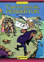 Les voyages insolites de Pemberton # 4