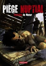 Piège nuptial 1