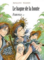 Le bagne de la honte 2