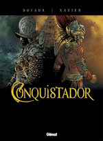 Conquistador (Dufaux) 1