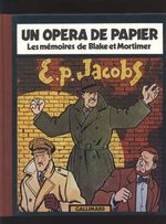 Un opéra de papier - Les mémoires de Blake et Mortimer # 1