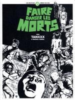 Faire danser les morts 2