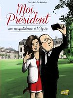 Moi, président 1