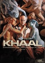 Khaal, chroniques d’un empereur galactique # 2
