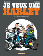 Je veux une Harley # 2