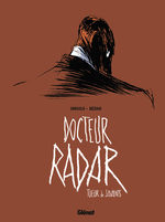 Docteur Radar # 1